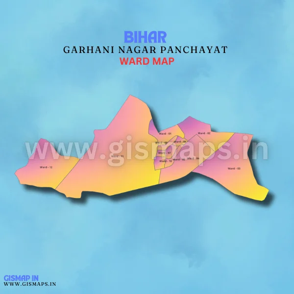 Garhani Nagar Panchayat Ward Map